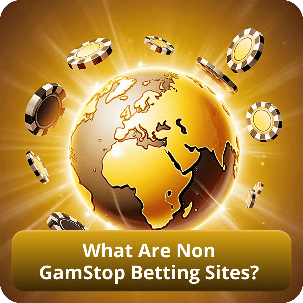 What Are Non GamStop Betting Sites?